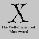 [Well-Manicured Man Award]